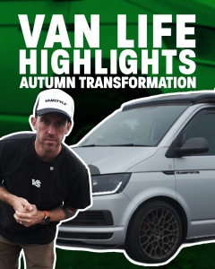 Van Life Highlights 2025 Autumn Transformation-min